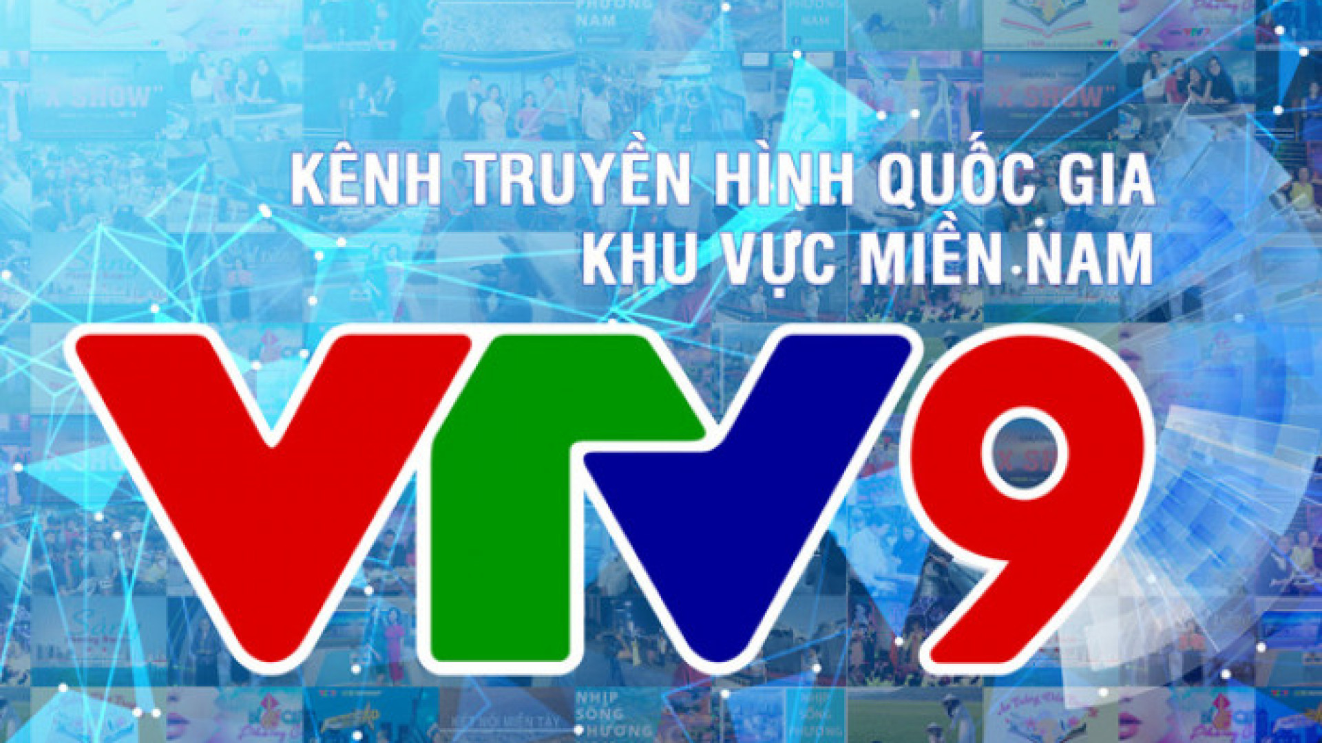 VTV9 và hành trình 15 năm gắn bó với khán giả Nam Bộ