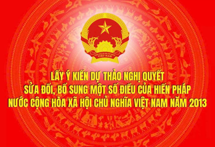 Triển khai tổ chức lấy ý kiến dự thảo Nghị quyết sửa đổi, bổ sung một số điều của Hiến pháp năm 2013