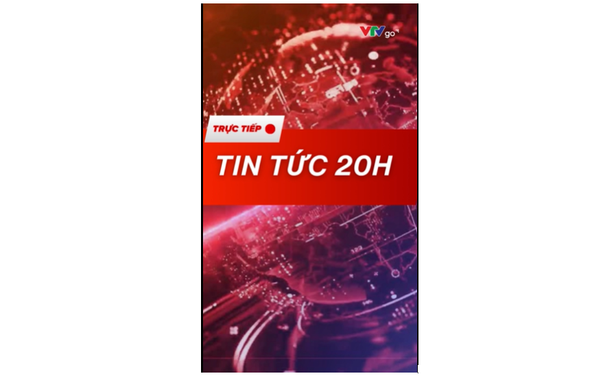 Tin tức 20h: Không chỉ là bản tin mà còn là không gian kết nối