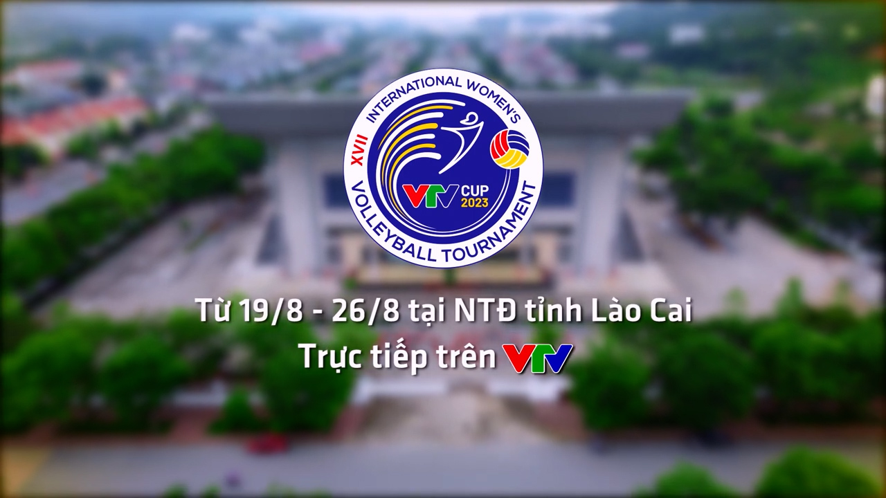 Lịch thi đấu và trực tiếp Giải bóng chuyền nữ Quốc tế VTV Cup Ferroli 2023 trên VTV