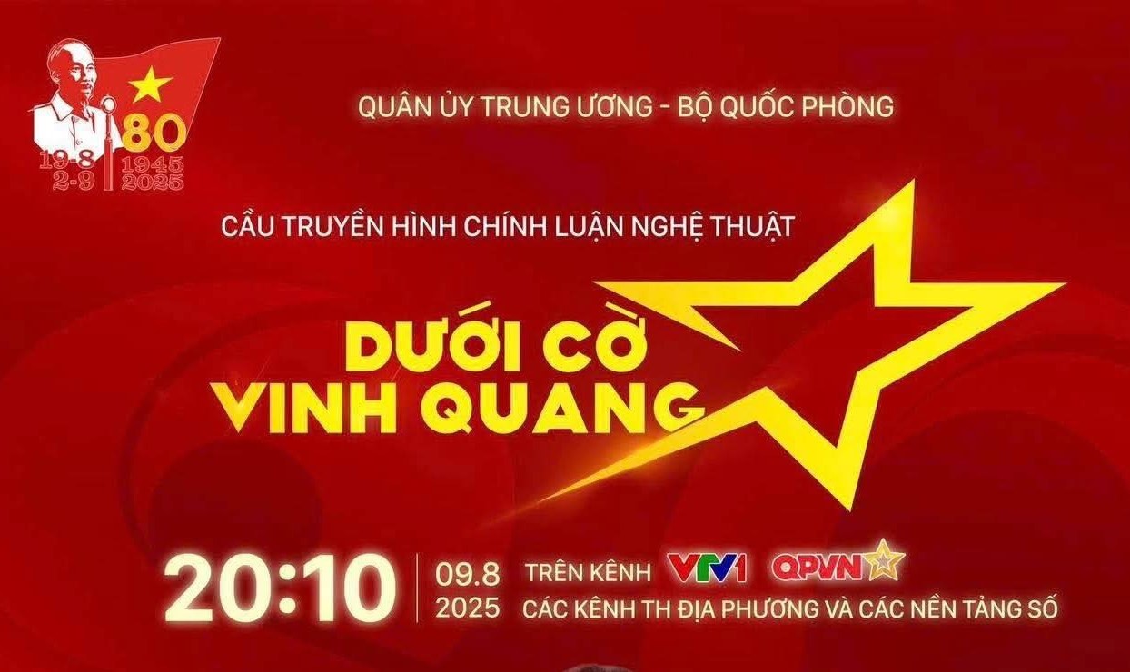 Cầu truyền hình "Dưới cờ vinh quang": Bản hòa ca tái hiện chân dung người lính Cụ Hồ